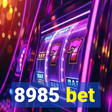 8985 bet